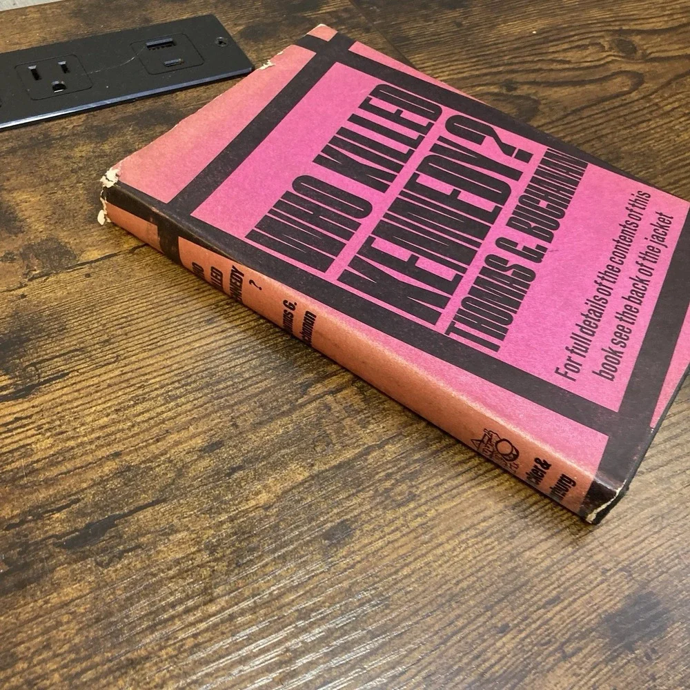 Who Killed Kennedy?  by Thomas C. Buchanan HC First‎ Edition Good 1964